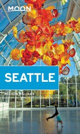 Moon Seattle (Second Edition) - Allison Williams - 9781640492110