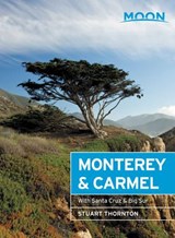 Moon Monterey & Carmel (Sixth Edition) - THORNTON,  Stuart - 9781640492950