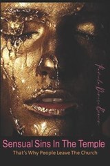 Sensual Sins in the Temple - BROWN,  Pamela Denise - 9781640503120