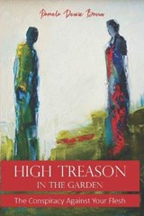 High Treason in the Garden - BROWN,  Pamela Denise - 9781640503298