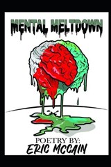Mental Meltdown - Eric McCain - 9781640504028