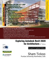 Exploring Autodesk Revit 2020 for Architecture, 16th Edition - Prof Sham Tickoo - 9781640570061
