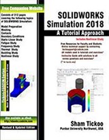 SOLIDWORKS Simulation 2018: A Tutorial Approach - Sham Tickoo - 9781640570139
