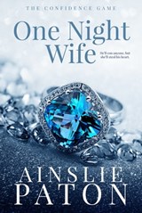 One Night Wife - Ainslie Paton - 9781640635609