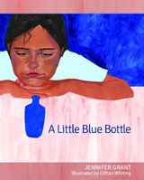 A Little Blue Bottle - Jennifer (Author) Grant - 9781640652897