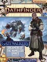 Pathfinder Adventure Path: Dreamers of the Nameless Spires (Gatewalkers 3 of 3) (P2) - James Jacobs - 9781640785045