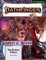 Pathfinder Adventure Path: The Broken Palace (Shades of Blood 2 of 3) (P2) - James Jacobs - 9781640786684