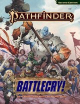 Pathfinder RPG: Battlecry! (P2) - Logan Bonner ; Rue Dickey ; Jason Keeley ; Michael Sayre - 9781640786912