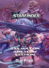 Assault on Absalom Station - Tim Pratt - 9781640788145