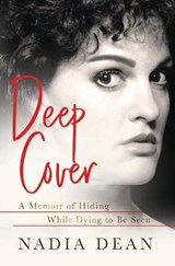 Deep Cover - DEAN,  Nadia - 9781640855847