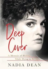 Deep Cover - DEAN,  Nadia - 9781640855854
