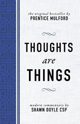 Thoughts Are Things - Doyle CSP Shawn Doyle CSP - 9781640950054