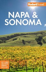 Fodor's Napa & Sonoma - Fodor's Travel Guides - 9781640973602