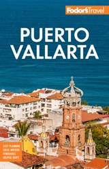 Fodor's Puerto Vallarta - Fodor's Travel Guides - 9781640976184