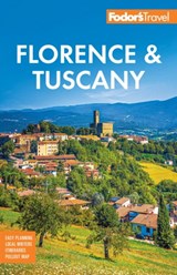 Fodor's Florence & Tuscany - Fodor's Travel Guides - 9781640977068
