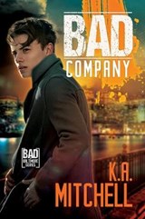 Bad Company - MITCHELL,  K.A. - 9781641080392