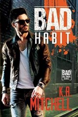 Bad Habit - MITCHELL,  K.A. - 9781641080781