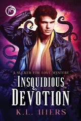 Insquidious Devotion: Volume 7 - K. L. Hiers - 9781641084581
