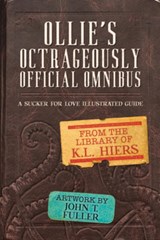 Ollie's Octrageously Official Omnibus: Volume 10 - K. L. Hiers - 9781641085533