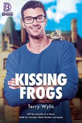 Kissing Frogs - Terry Wylis - 9781641085595