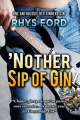 'Nother Sip of Gin (Français) - Rhys Ford - 9781641085731