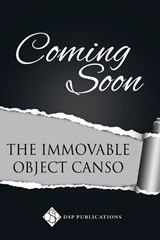 The Immovable Object Canso - Gayleen Froese - 9781641087131