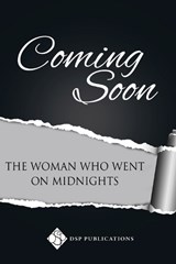 The Woman Who Went on Midnights - Gayleen Froese - 9781641087148