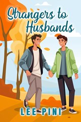 Strangers to Husbands - Lee Pini - 9781641087612