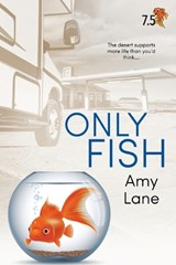 Only Fish - Amy Lane - 9781641087728