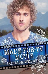 Made-for-TV Movie - Derrick Webber - 9781641088930
