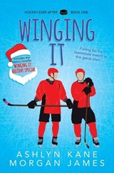 Winging It - Morgan James ; Ashlyn Kane - 9781641089203