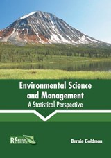Environmental Science and Management: A Statistical Perspective - GOLDMAN,  Bernie - 9781641161640