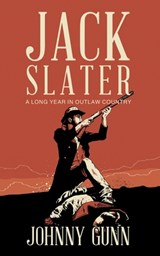 Jack Slater - Johnny Gunn - 9781641193306