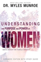 Understanding the Purpose and Power of Women - Munroe Myles Munroe - 9781641230148