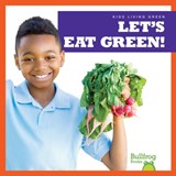 Let's Eat Green - Jenna Lee Gleisner - 9781641284509