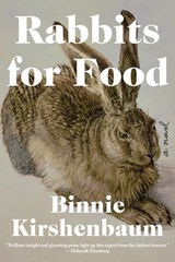 Rabbits for Food - Binnie Kirshenbaum - 9781641290548