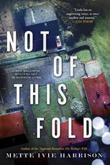 Not of This Fold - Mette Ivie Harrison - 9781641290937