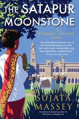 The Satapur Moonstone - Sujata Massey - 9781641291316
