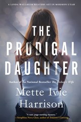 The Prodigal Daughter - Mette Ivie Harrison - 9781641292467