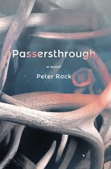 Passersthrough - PETER,  MD, FCCP, MBA Rock - 9781641294614