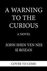 A Warning to the Curious - Sj Rozan - 9781641298575