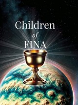 Children of Fina - Gabriel Anthony Lopez - 9781641339414