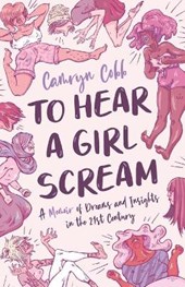 To Hear a Girl Scream