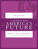 A Budget for America's Future - Executive Office of the President - 9781641434614