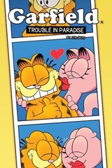 Garfield Original Graphic Novel: Trouble in Paradise - Jim Davis ; Mark Evanier ; Scott Nickel - 9781641440998