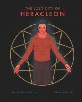 The Lost City of Heracleon - Bruce Livingstone - 9781641447300