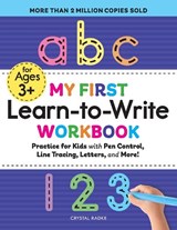My First Learn-to-Write Workbook - Crystal Radke - 9781641526272