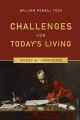 Challenges for Today's Living - William Powell Tuck - 9781641734318