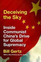 Deceiving the Sky - Bill Gertz - 9781641771665