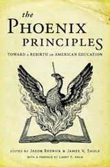 The Phoenix Principles - Jason Bedrick ; James Shuls - 9781641775090